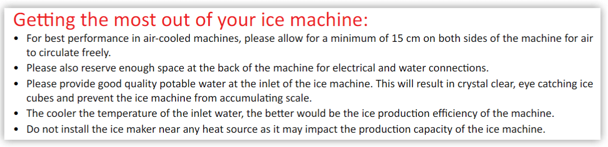 Note on using Ice Machines