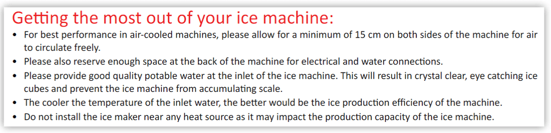 Note on using Ice Machines